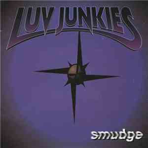 Luv Junkies - Smudge download flac mp3