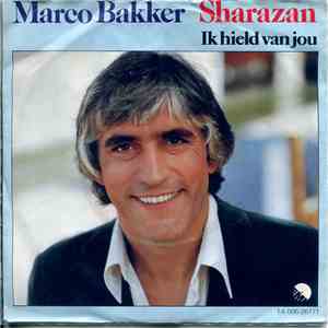 Marco Bakker - Sharazan / Ik Hield Van Jou download flac mp3