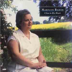 Marilyn Baker  - Close To His Heart download flac mp3