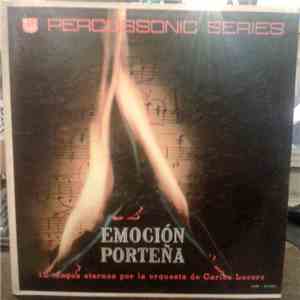 Orquesta De Carlos Lucero - Emocion Porteña. 12 Tangos Eternos Por La Orquesta De Carlos Lucero download flac mp3