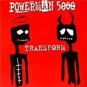 Powerman 5000 - Transform download flac mp3