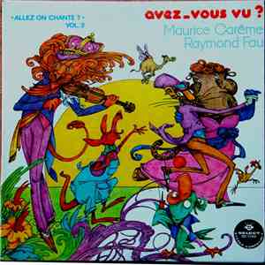 Raymond Fau, Maurice Carême - Allez On Chante, Vol.2 download flac mp3
