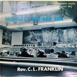 Rev. C.L. Franklin - Moses At The Red Sea download flac mp3