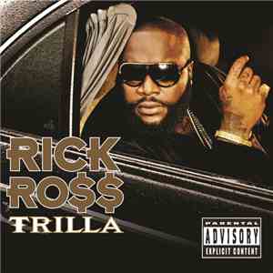 Rick Ro$$ - Trilla download flac mp3