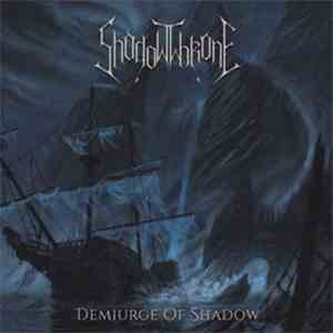 ShadowThrone  - Demiurge Of Shadow download flac mp3