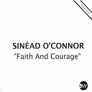 Sinéad O'Connor - Faith And Courage download flac mp3