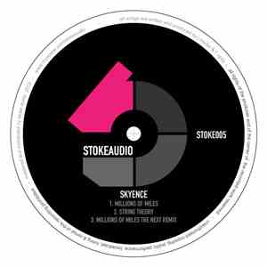 Skyence - Millions Of Miles EP download flac mp3