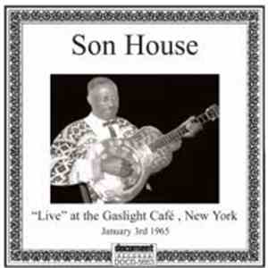 Son House - "Live" At The Gaslight Café, New York download flac mp3