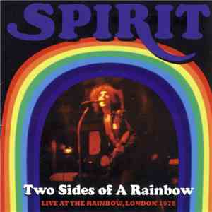 Spirit  - Two Sides Of A Rainbow download flac mp3