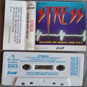 Stress  - Killing Me Night And Day download flac mp3