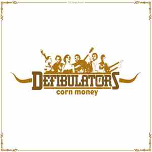 The Defibulators - Corn Money download flac mp3