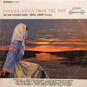 The Don Cossack Choir - Cossack Songs From The Don download flac mp3