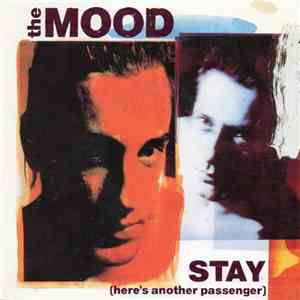 The Mood - Stay (Here's Another Passenger) flac mp3 download