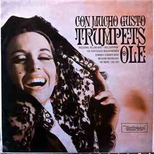 Trumpets Ole - Con Mucho Gusto download flac mp3