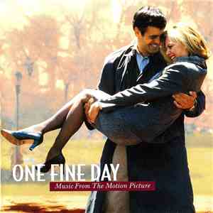 Various - One Fine Day (Music From The Motion Picture) download flac mp3