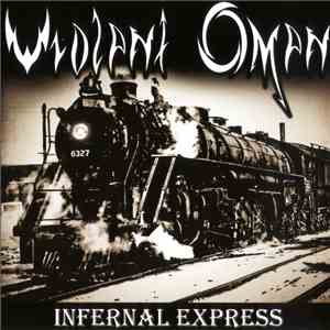 Violent Omen - Infernal Express download flac mp3