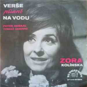 Zora Kolínska A Ivan Krajíček - Ponáhľaj Sa Za Ozvenou / Verše Písané Na Vodu download flac mp3
