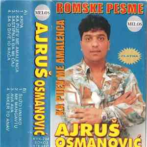 Ajruš Osmanović, Dalibor & Bojan Bend - Ka Pijav Me Amalenca download flac mp3