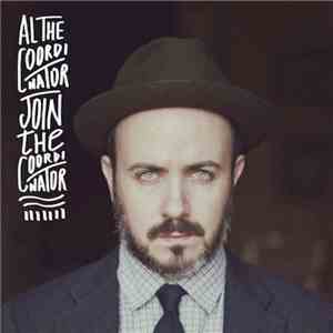 Al The Coordinator - Join The Coordinator flac mp3 download