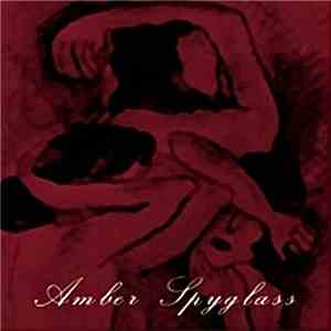Amber Spyglass - Amber Spyglass download flac mp3