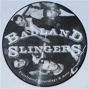 Badland Slingers - Unreleased Recordings & More download flac mp3