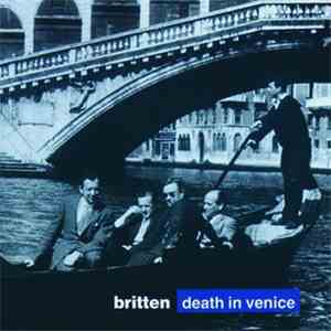 Benjamin Britten - Death In Venice download flac mp3