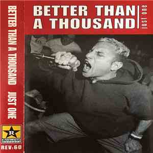 Better Than A Thousand - Just One download flac mp3