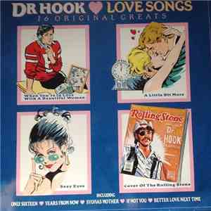 Dr Hook - Love Songs - 16 Original Greats download flac mp3
