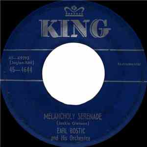Earl Bostic And His Orchestra - Melancholy Serenade / What! No Pearls download flac mp3