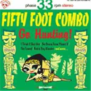 Fifty Foot Combo - Go Hunting! download flac mp3