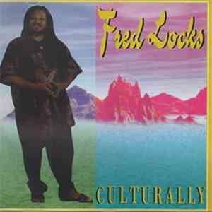 Fred Locks - Culturally download flac mp3