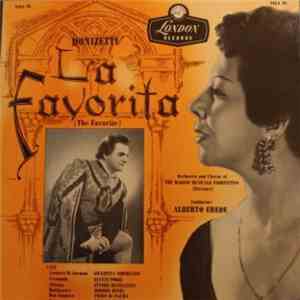 Gaetano Donizetti, Giulietta Simionato, Gianni Poggi, Ettore Bastianini, Jerome Hines, Orchestra Of The Maggio Musicale Fiorentino, Alberto Erede - La Favorita download flac mp3