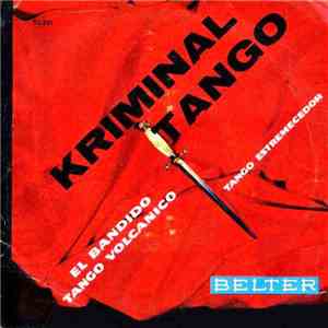 Gianni Y Su Conjunto - Kriminal Tango download flac mp3