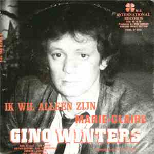 Gino Winters - Ik Wil Alleen Zijn / Marie-Claire download flac mp3
