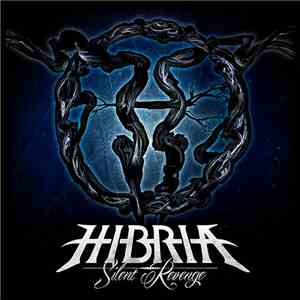 Hibria - Silent Revenge download flac mp3