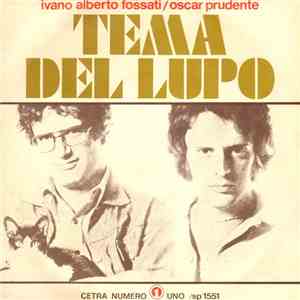 Ivano Alberto Fossati / Oscar Prudente - Tema Del Lupo download flac mp3