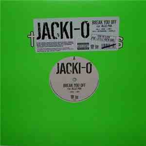 Jacki-O - Break You Off download flac mp3