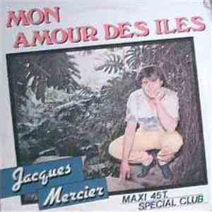Jacques Mercier  - Mon Amour Des Iles download flac mp3
