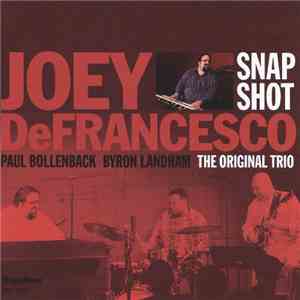 Joey DeFrancesco - Snapshot download flac mp3