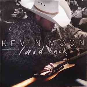 Kevin Moon  - Laid Back download flac mp3