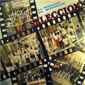 La Selección - Pa Bosonan download flac mp3