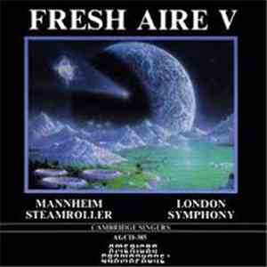 Mannheim Steamroller / London Symphony / Cambridge Singers - Fresh Aire V download flac mp3