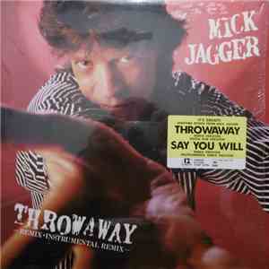 Mick Jagger - Throwaway / Say You Will download flac mp3