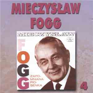 Mieczysław Fogg - Zapomniana Piosenka download flac mp3