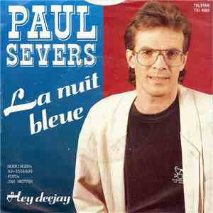 Paul Severs - la Nuit Bleue / Hey Deejay download flac mp3