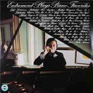 Philippe Entremont - Entremont Plays Piano Favorites flac mp3 download