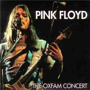 Pink Floyd - The Oxfam Concert download flac mp3
