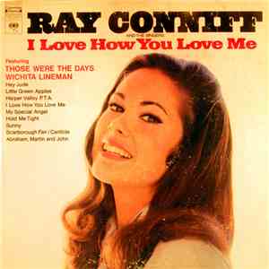 Ray Conniff And The Singers - I Love How You Love Me download flac mp3