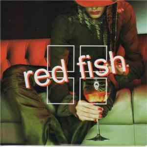 Red Fish  - It's Never Too Late download flac mp3
