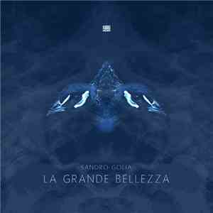 Sandro Golia - La Grande Bellezza download flac mp3